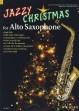 JAZZY Christmas for Alto Saxofone